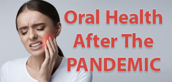 Tooth Hurts After COVID Pandemic